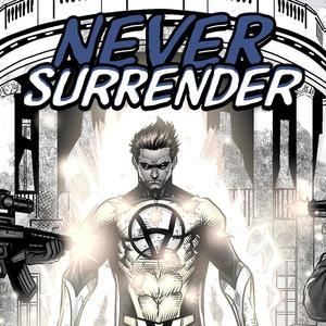 Never Surrender (Explicit)