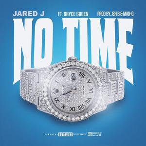 No Time (Explicit)