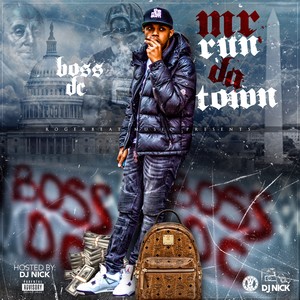 Mr Run Da Town (Explicit)