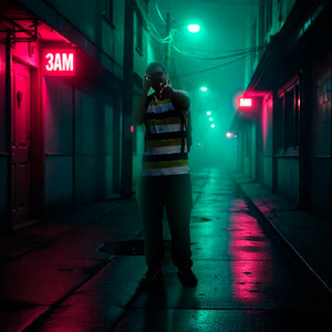 3AM (Explicit)