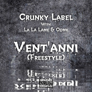 Vent'anni - Freestyle (Explicit)