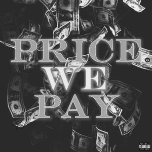 Price we pay (Explicit)