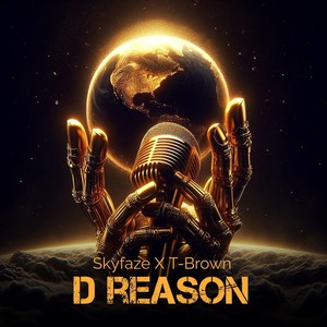 D Reason (feat. T-Brown)