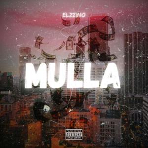 Mulla (Explicit)