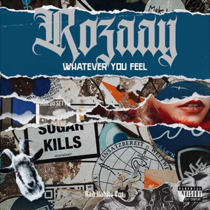 Whatever You Feel (Explicit)