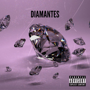 Diamantes (Explicit)