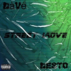 STREET LOVE (Explicit)