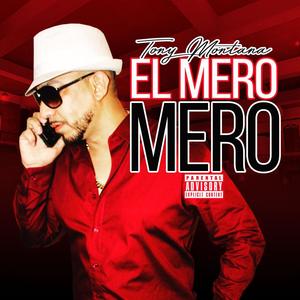 El Mero Mero (Explicit)