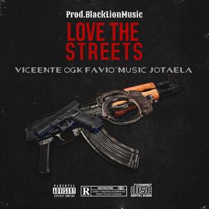 love the streets