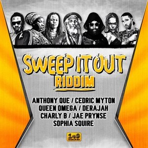 Sweep It out Riddim