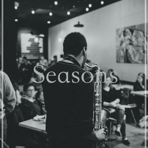 Seasons (feat. Joey Gates & Equinox the Ubiquitous)