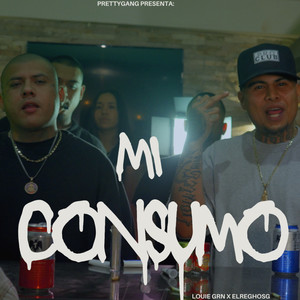 Mi Consumo (Explicit)