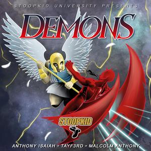 Demons (feat. TayF3rd, Malcolm Anthony & Anthony Isaiah) [Explicit]