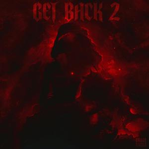 Get Back 2 (Explicit)