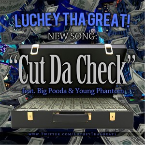 Cut Da Check (feat. Big Pooda & Young Phantom) [Explicit]