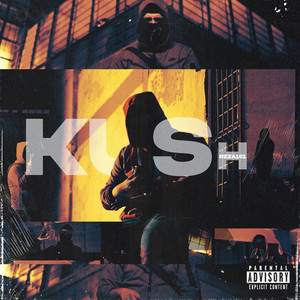 KUSH (Explicit)