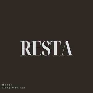 RESTA (feat. Yung martian) [Explicit]