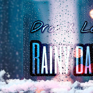 Rainy Days (feat. Leec) [Explicit]