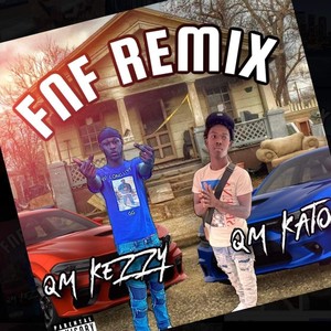 Qm kezzy ft Qm kato fnf remix (feat. Qm kato) (Explicit)