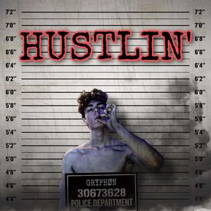 Hustlin' (Explicit)