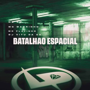 Batalhão Espacial (Explicit)