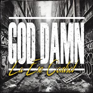 God Damn (Explicit)