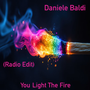 You Light The Fire (Radio Edit)