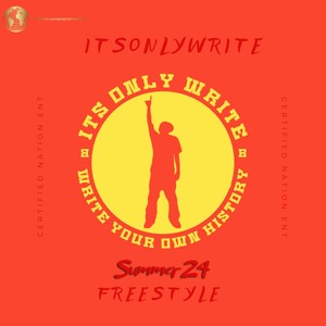 itsonlywrite (summer 24 freestyle) [Explicit]