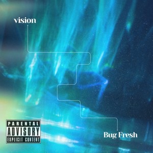 Vision (Explicit)