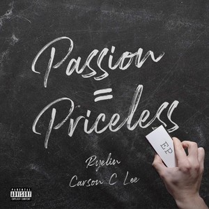 Passion = Priceless (Explicit)