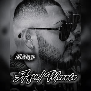 Aquel Morrio (Explicit)