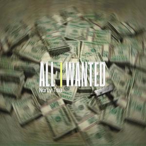 All I Wanted (Explicit)