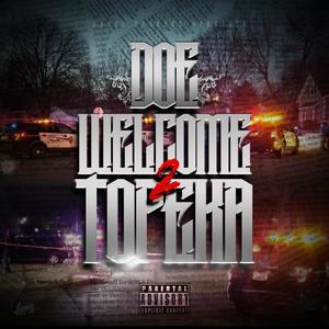 Welcome 2 Topeka (Explicit)