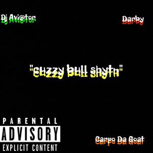 cuzzy bullshytn (feat. 412darby & carpodagoat) [Explicit]