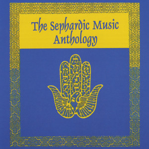 The Sephardic Music Anthology