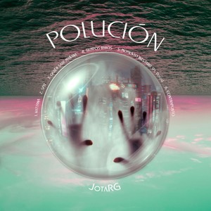 POLUCIÓN (Explicit)