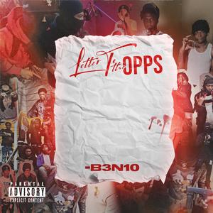 Letter To The Opps (Explicit)