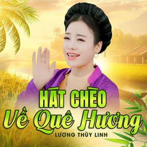 Bắc Giang Một Khúc Ca Chèo