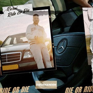 Ride Or Die (Explicit)