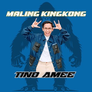Maling Kingkong