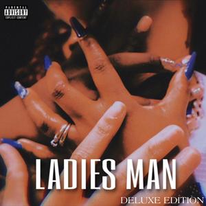 LADIES MAN (Deluxe) [Explicit]