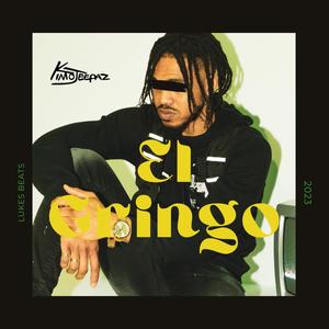 El Gringo (Explicit)