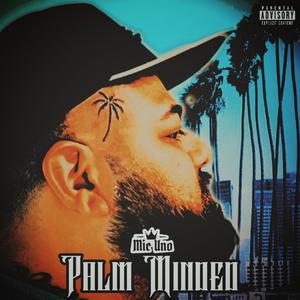 Palm Minded (Explicit)