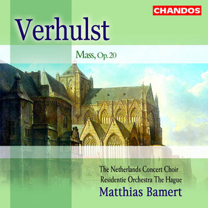 Verhulst: Mass, Op. 20