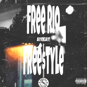 Free Rio (Explicit)