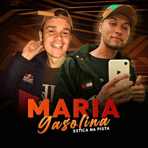 Maria Gasolina - Estica na Pista (Explicit)