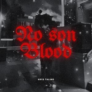 NO SON BLOOD (Explicit)