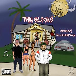 Twin Glocks(feat. Rossi Rock) (Explicit)