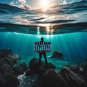 UNDERWATER (feat. PZ) (Explicit)