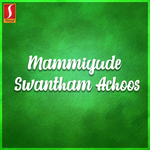 Mammiyude Swantham Achoos (Original Motion Picture Soundtrack)